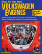 How to Hot Rod VW Engines